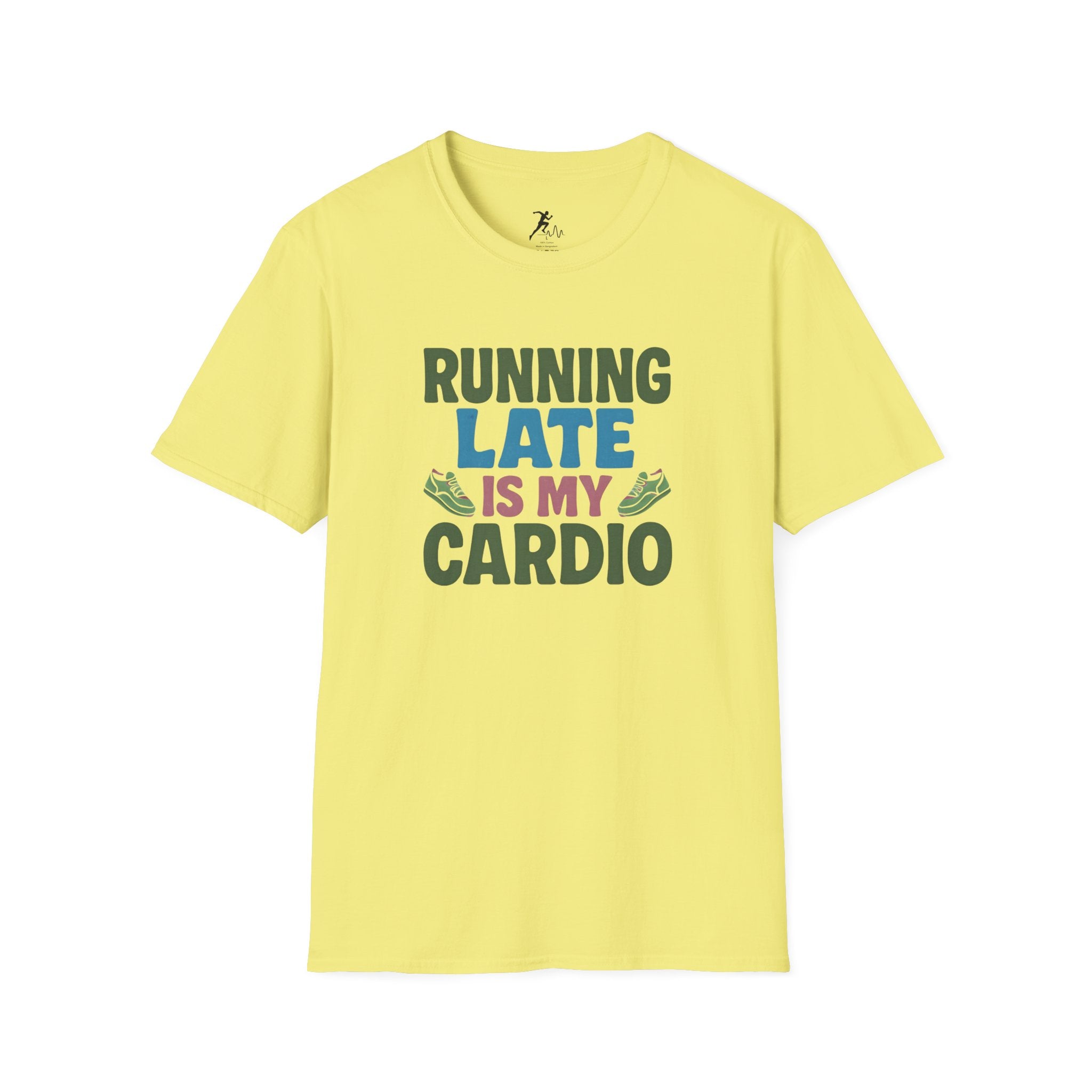 Running Late is my Cardio