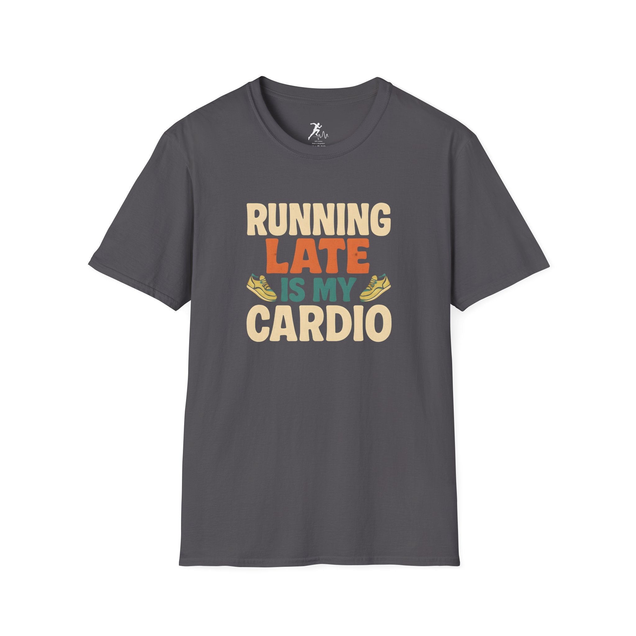 Running Late is my Cardio