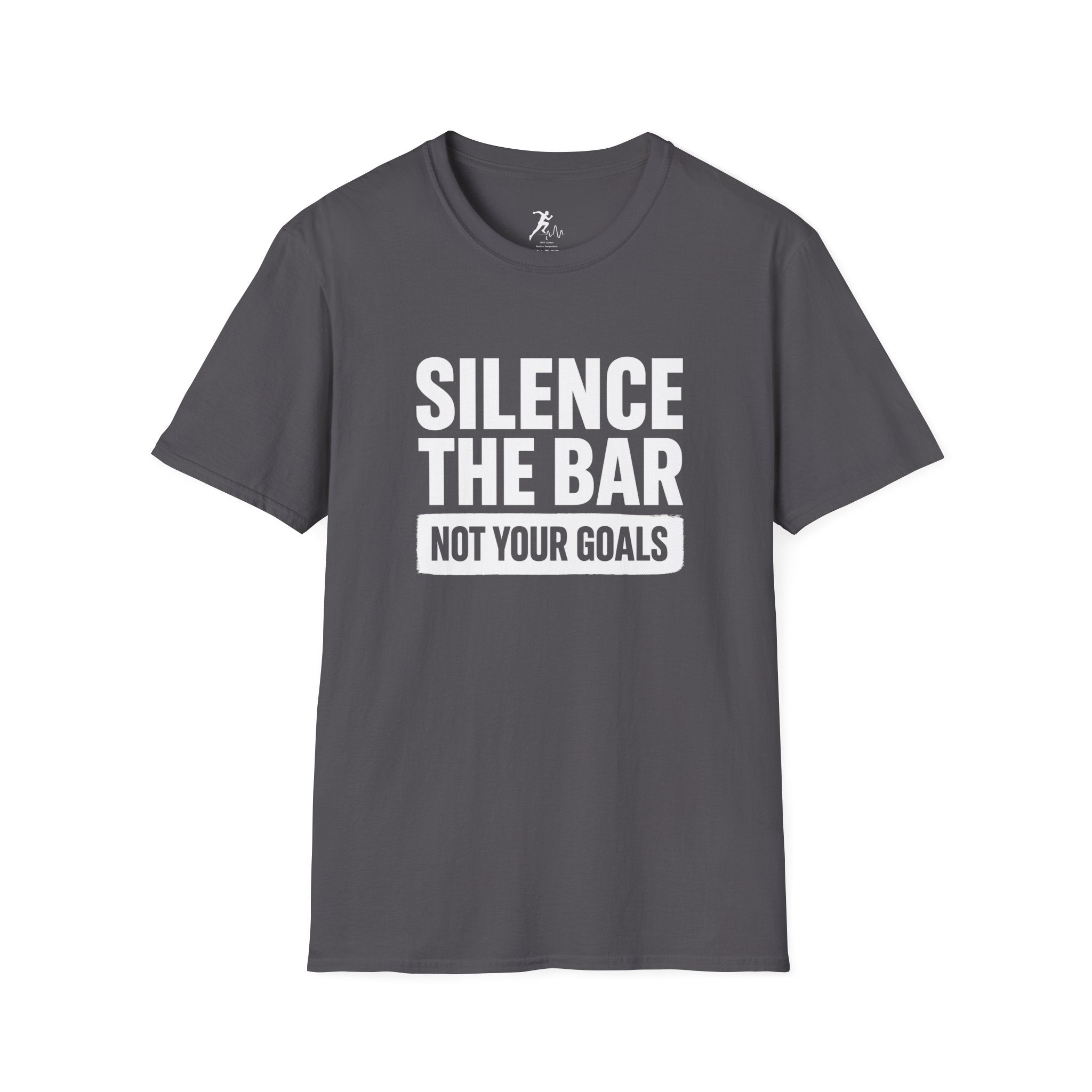 Silence the Bar not your Goals