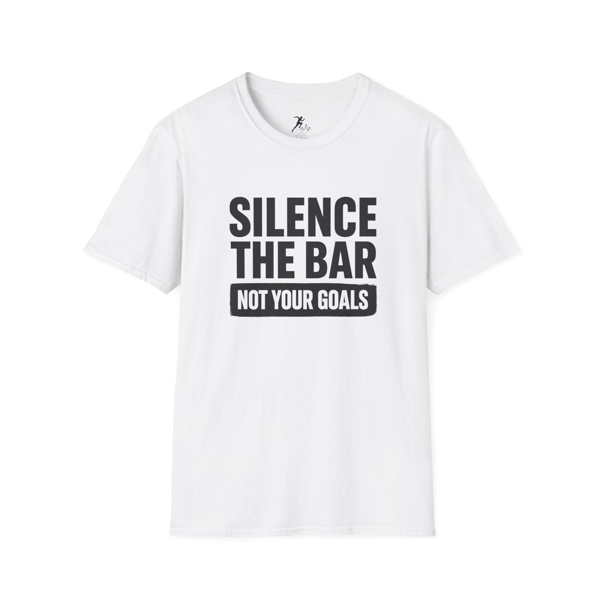 Silence the Bar not your Goals