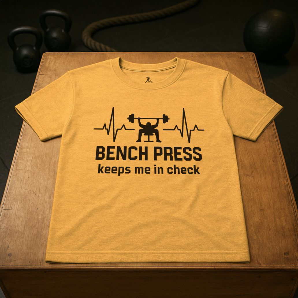 Bench Press keeps me in Check