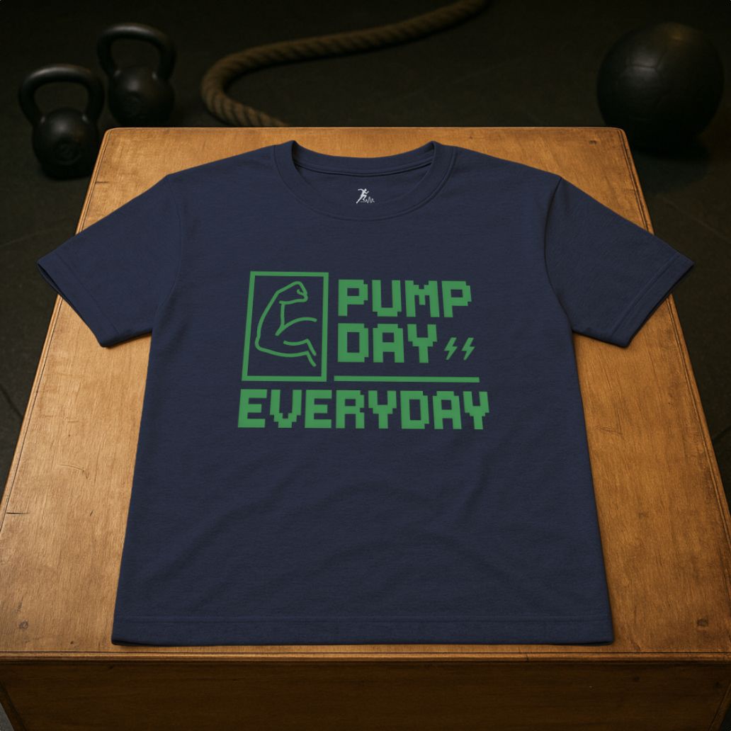 Pump Day Everyday
