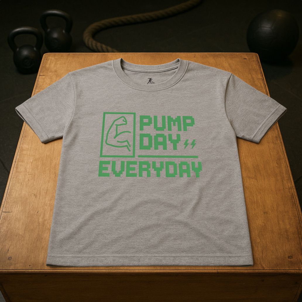 Pump Day Everyday