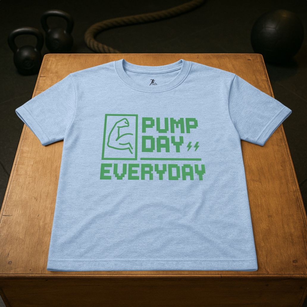 Pump Day Everyday