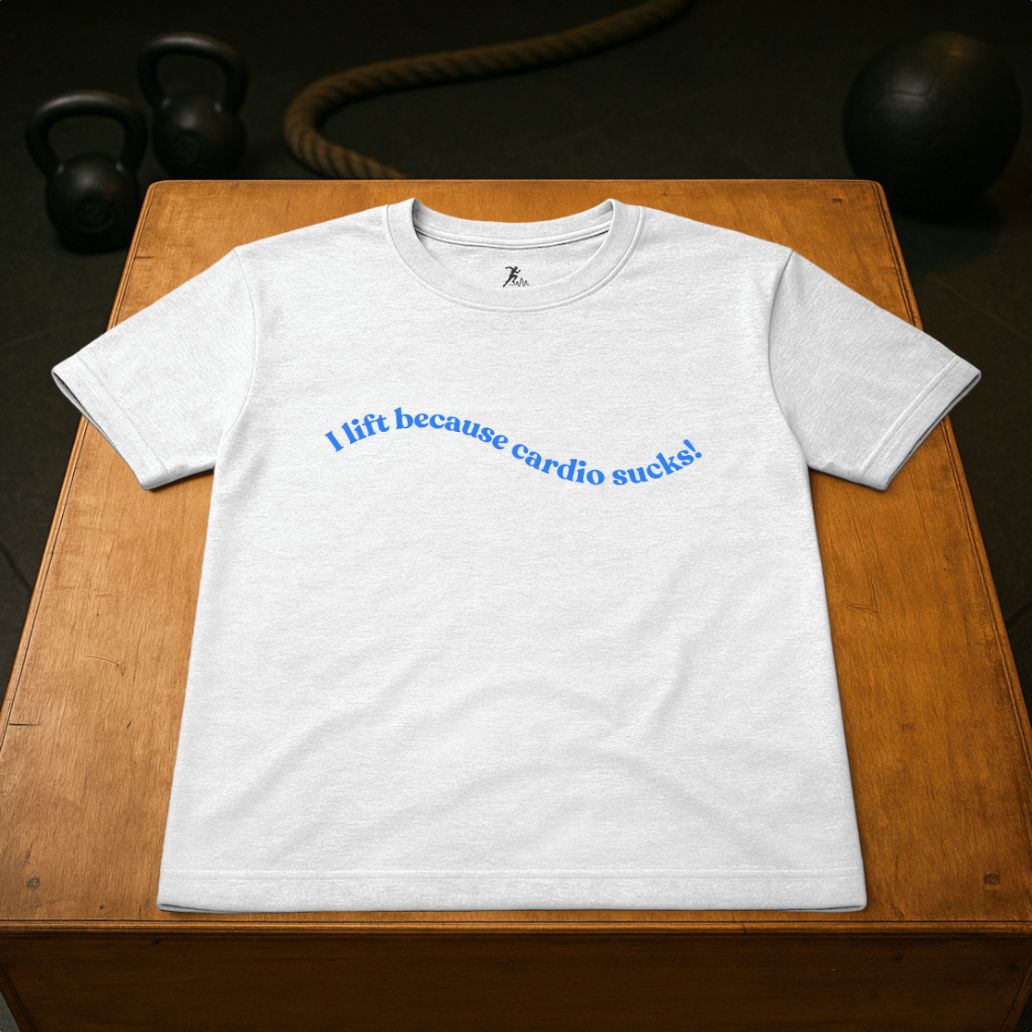I lift because cardio sucks