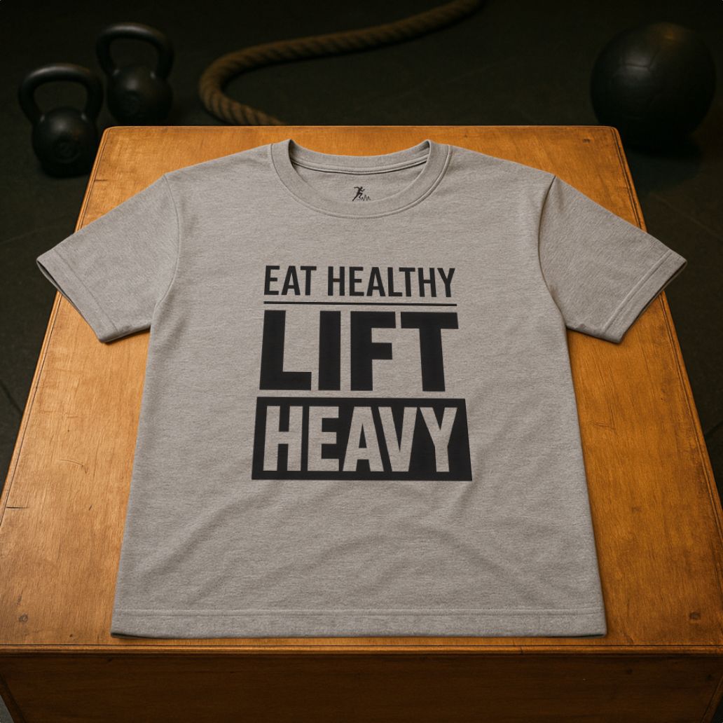 Eat Healthy, Lift Heavy
