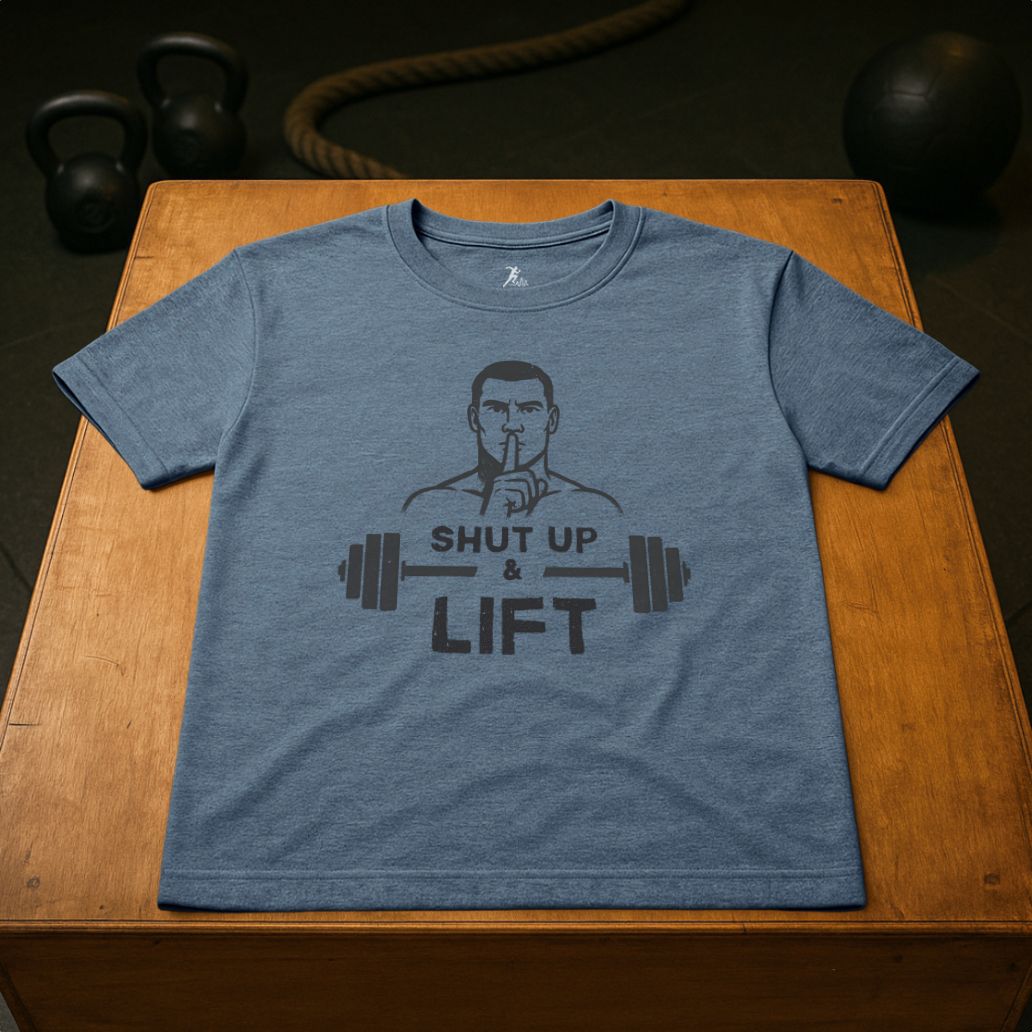 Shut up & Lift