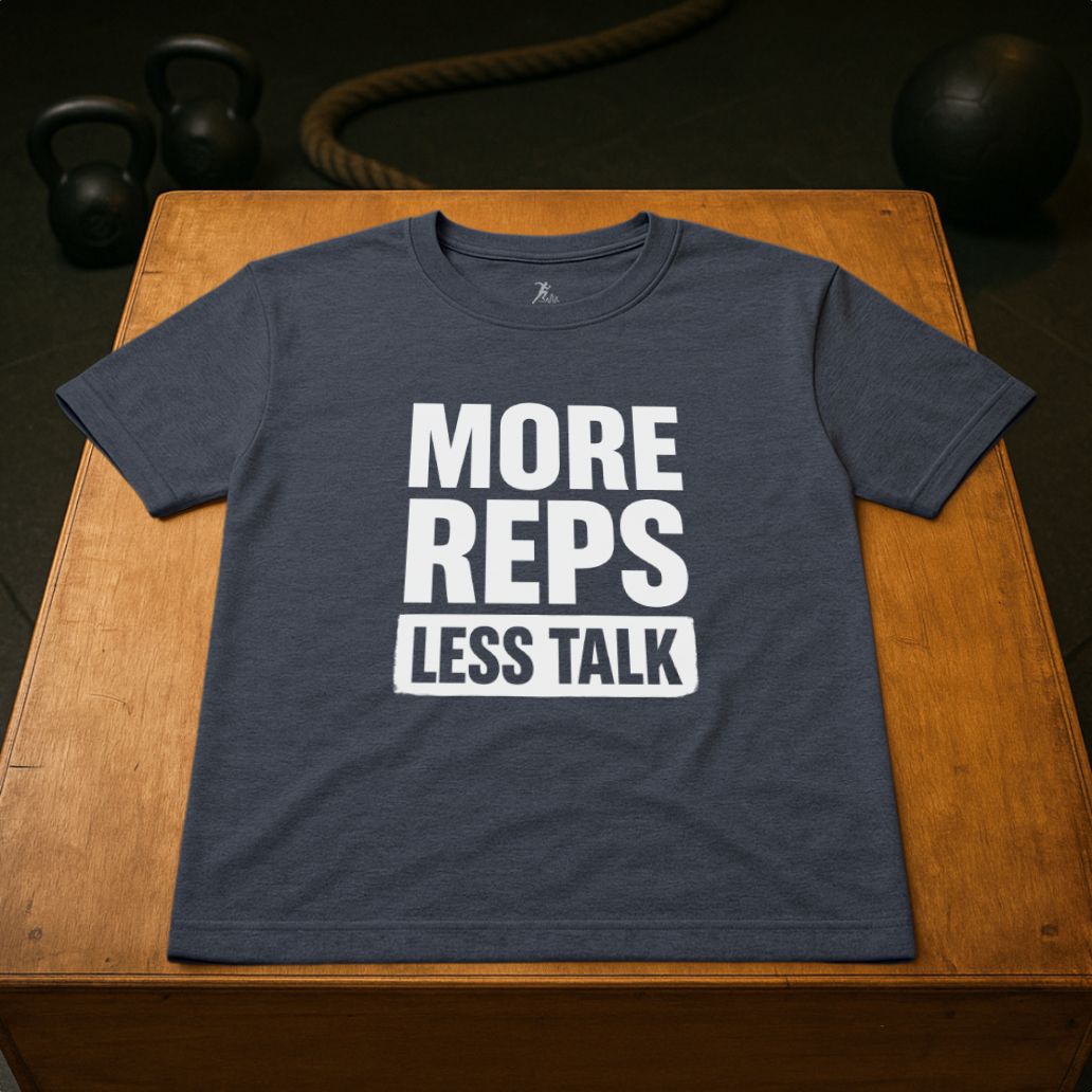More Reps Less Talk