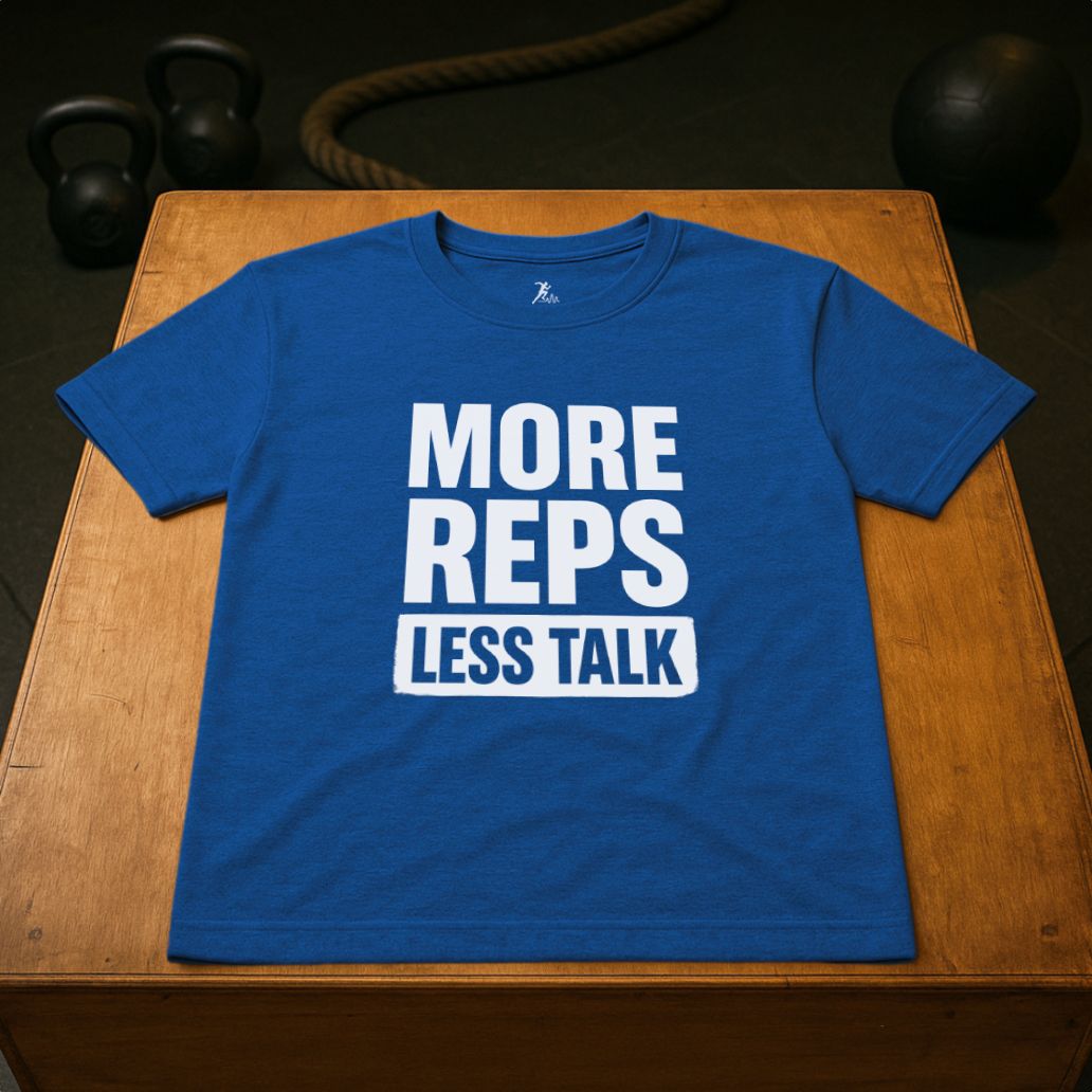 More Reps Less Talk