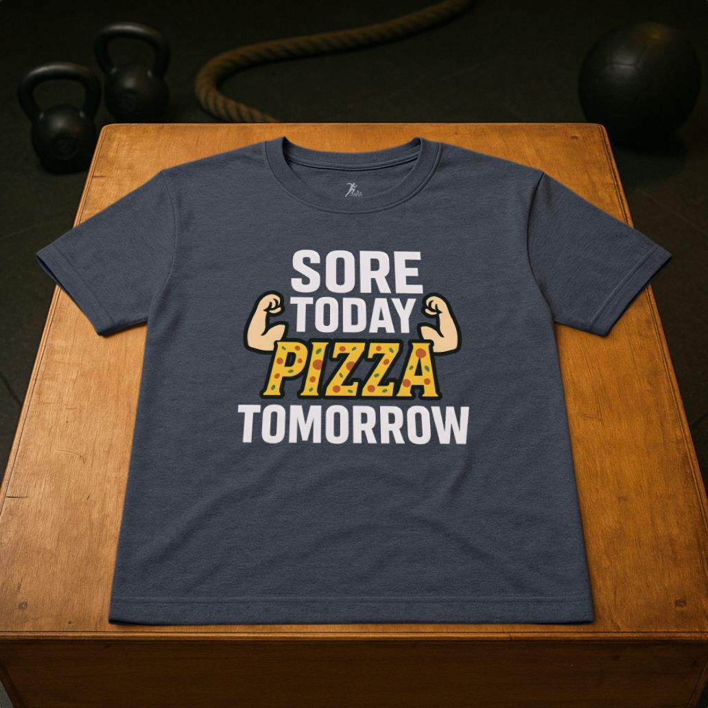 Sore today, Pizza tomorrow