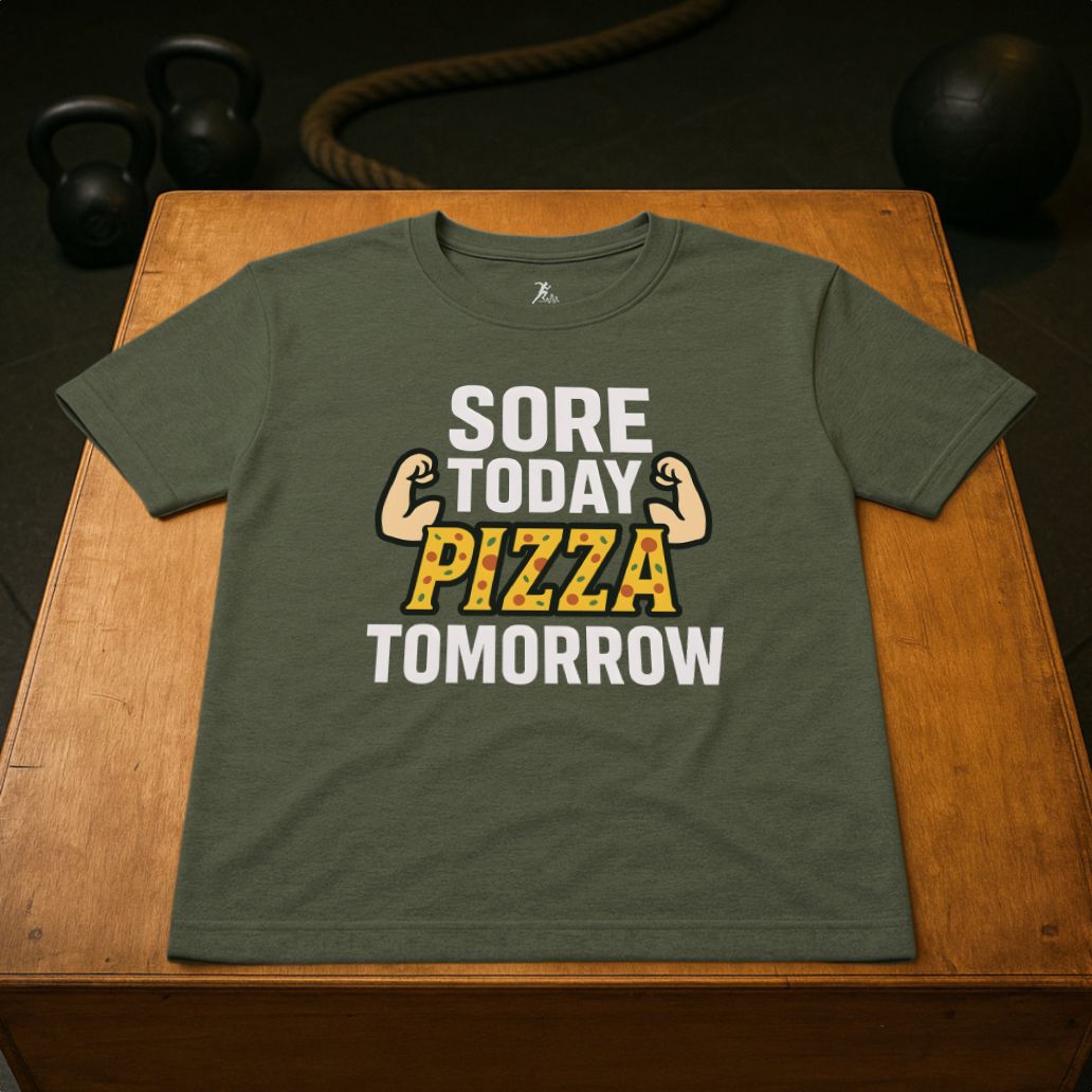 Sore today, Pizza tomorrow