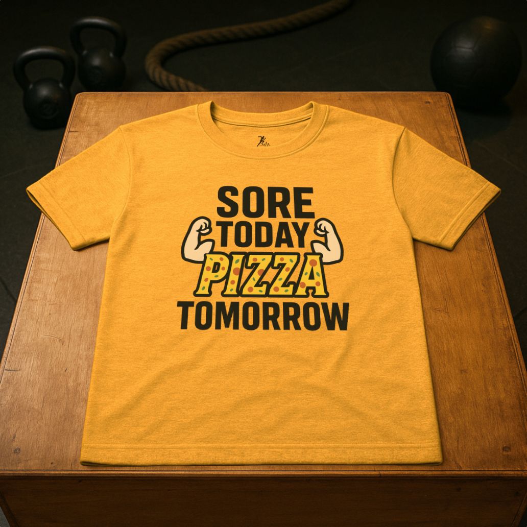 Sore today, Pizza tomorrow