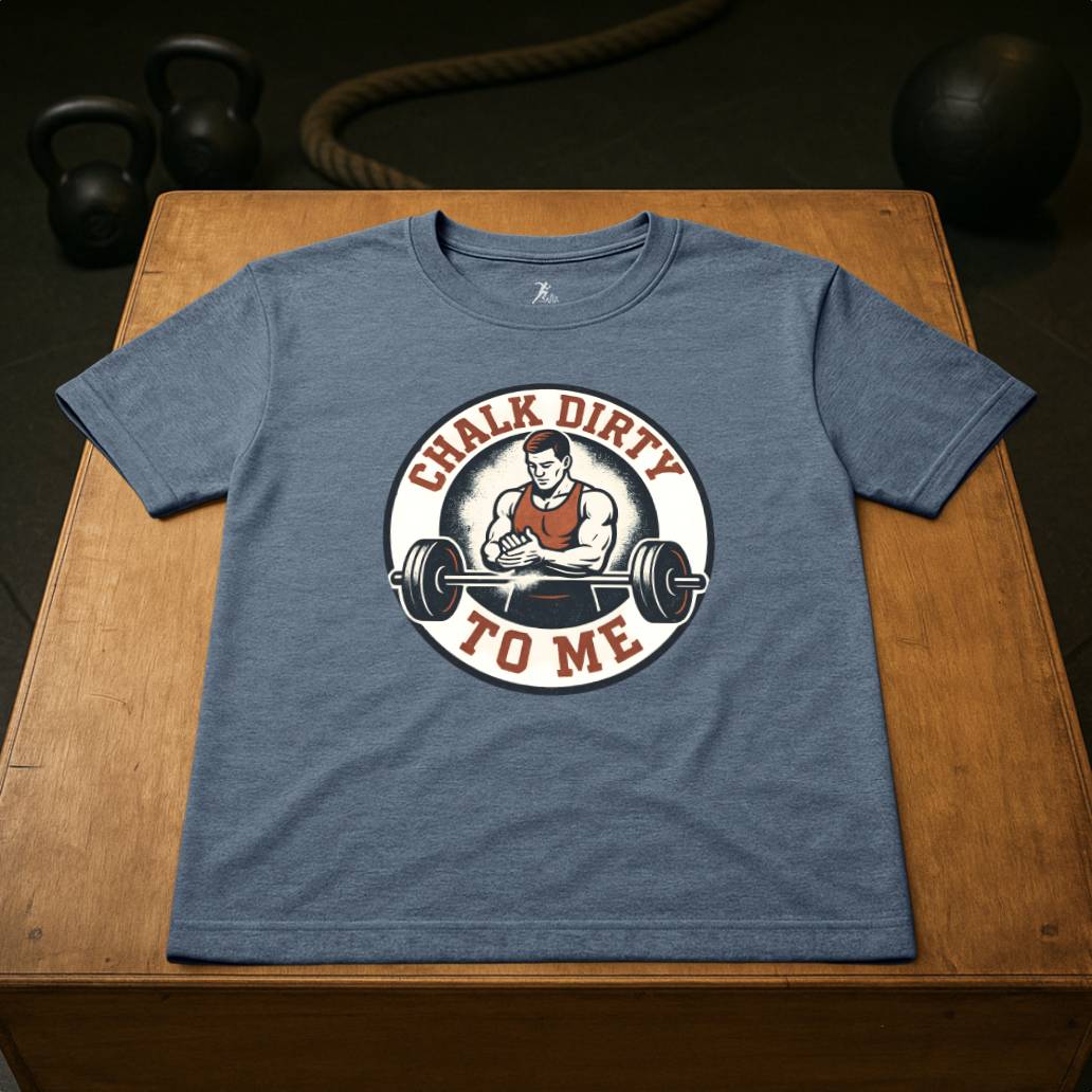 Chalk Dirty to me (male)