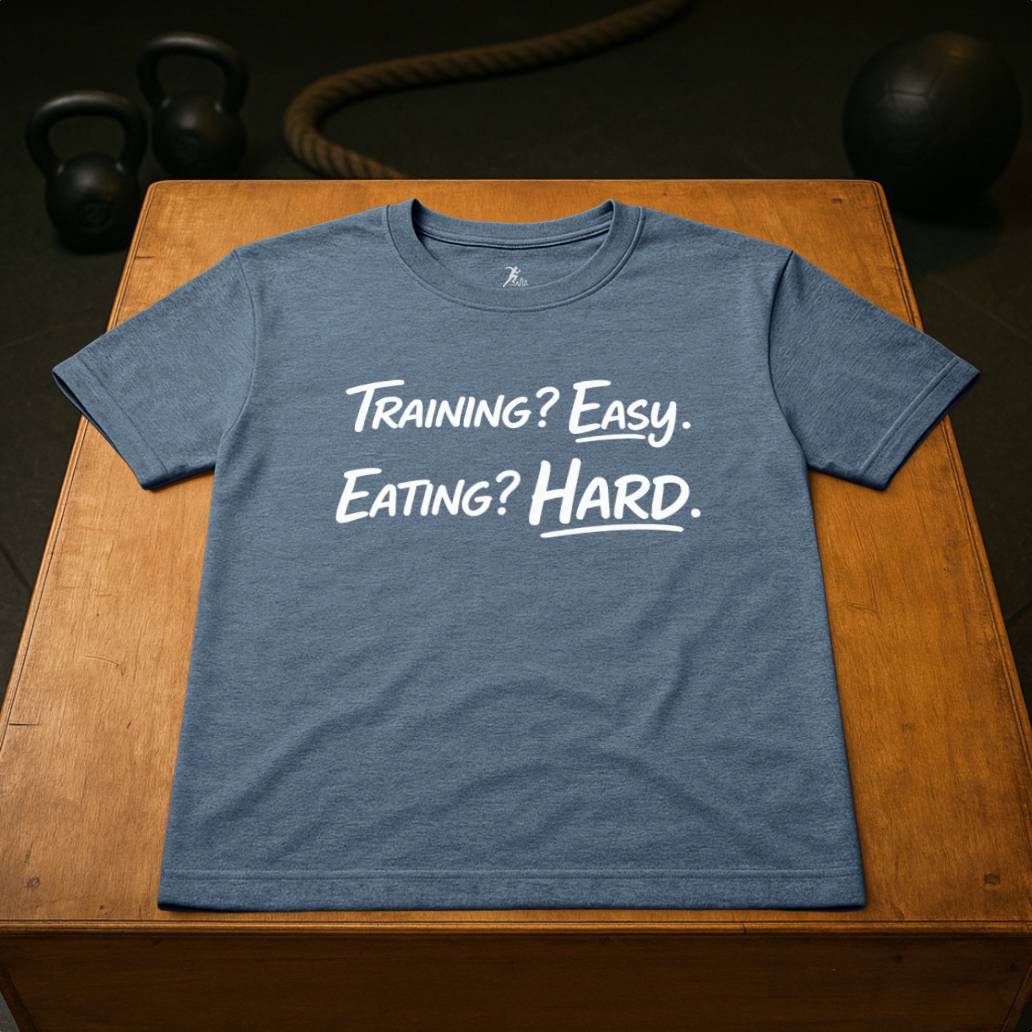 Training? Easy. - Eating? Hard.