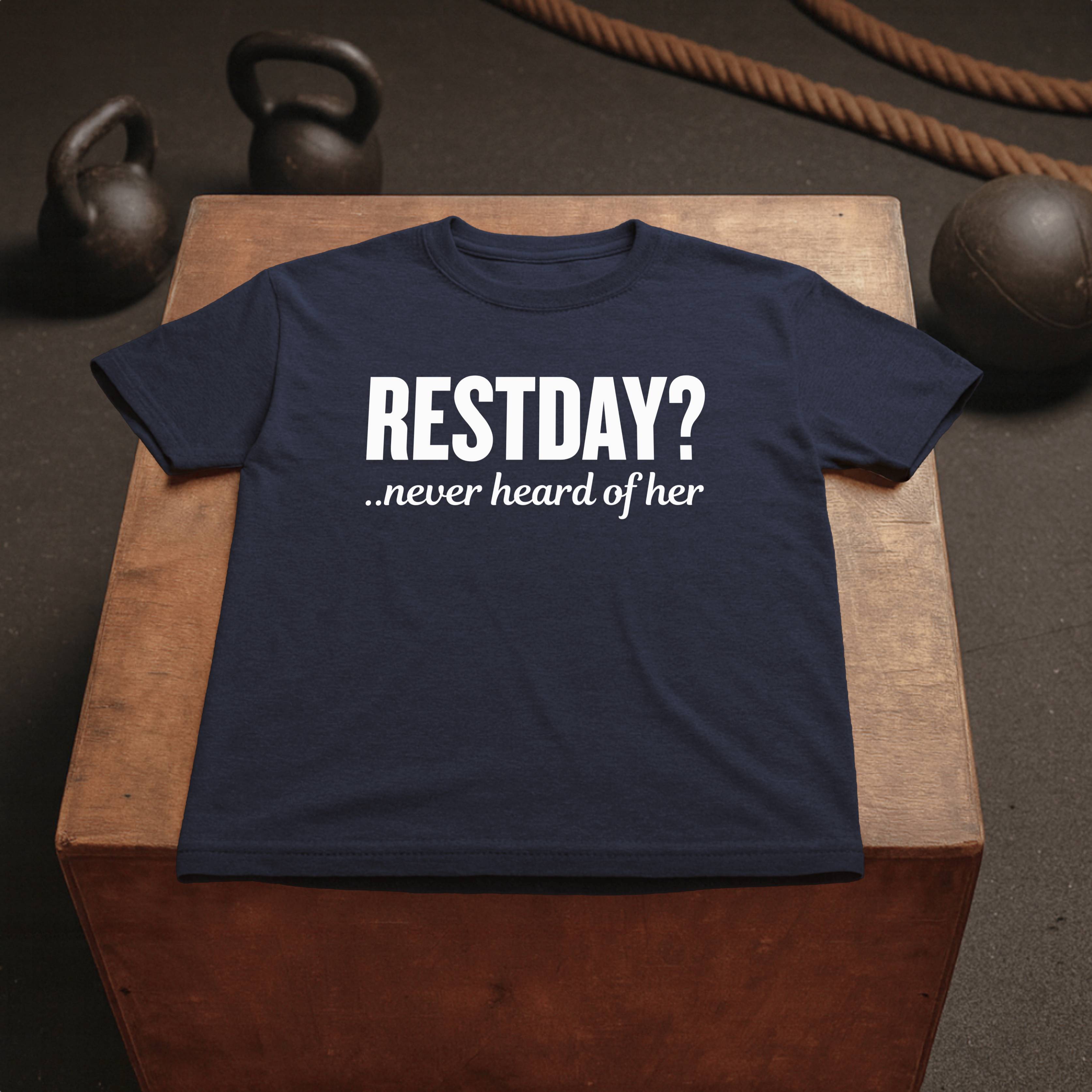 Restday?