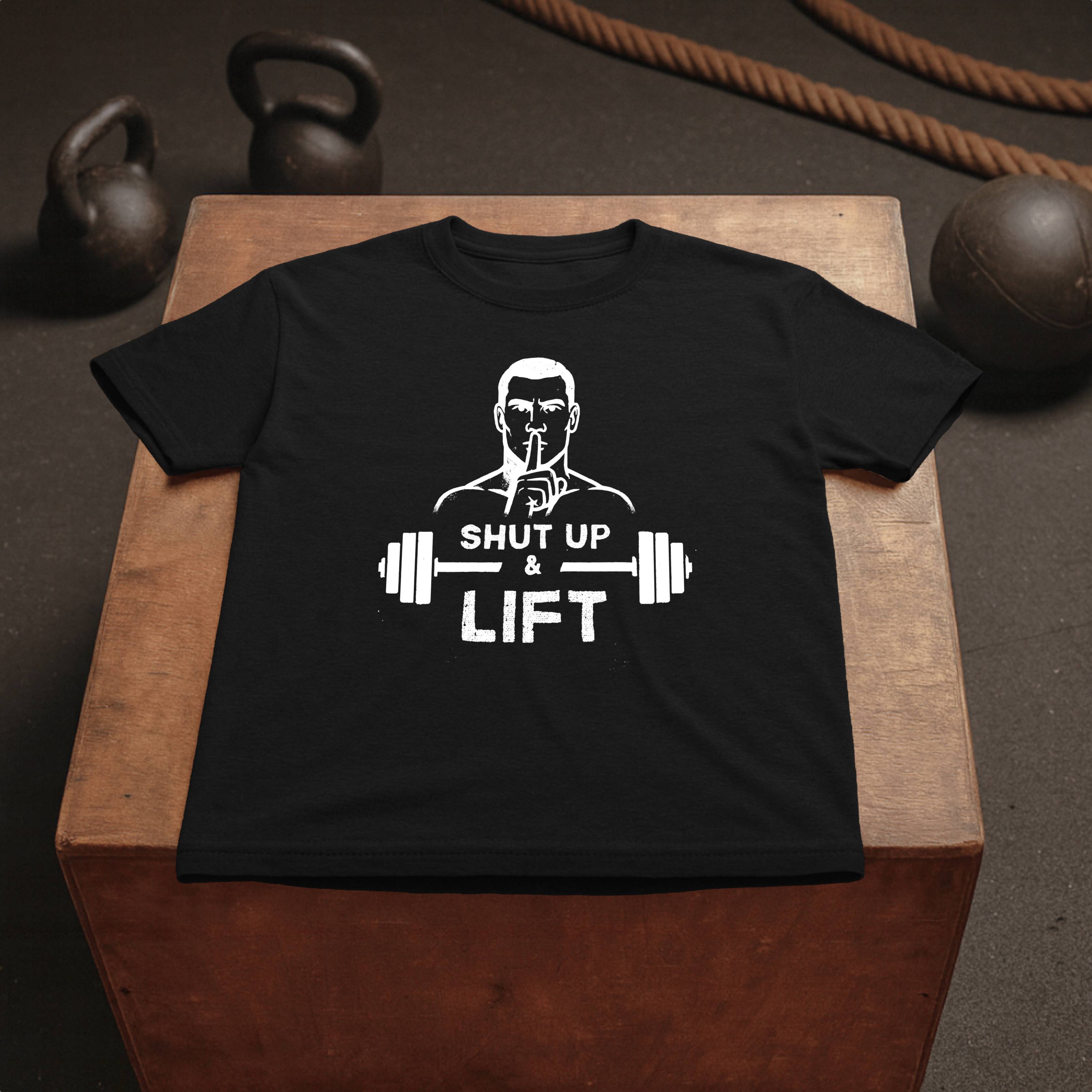 Shut Up & Lift
